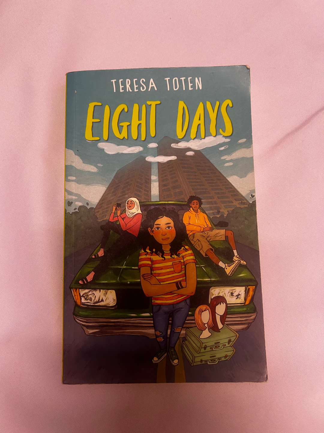 Eight Days by Teresa Toten