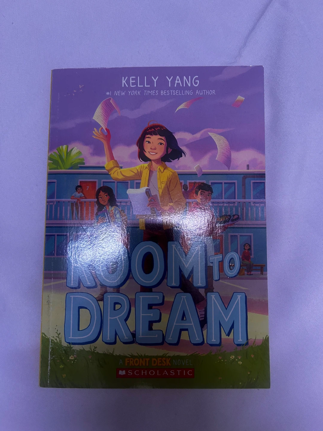 Room to Dream by Kelly Yang - A Front Desk Novel