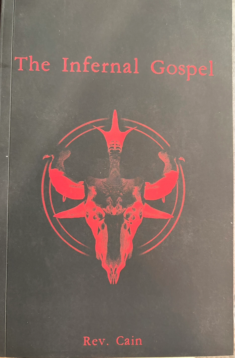 The Unholy Bible and The Infernal Gospel Books - photo 5