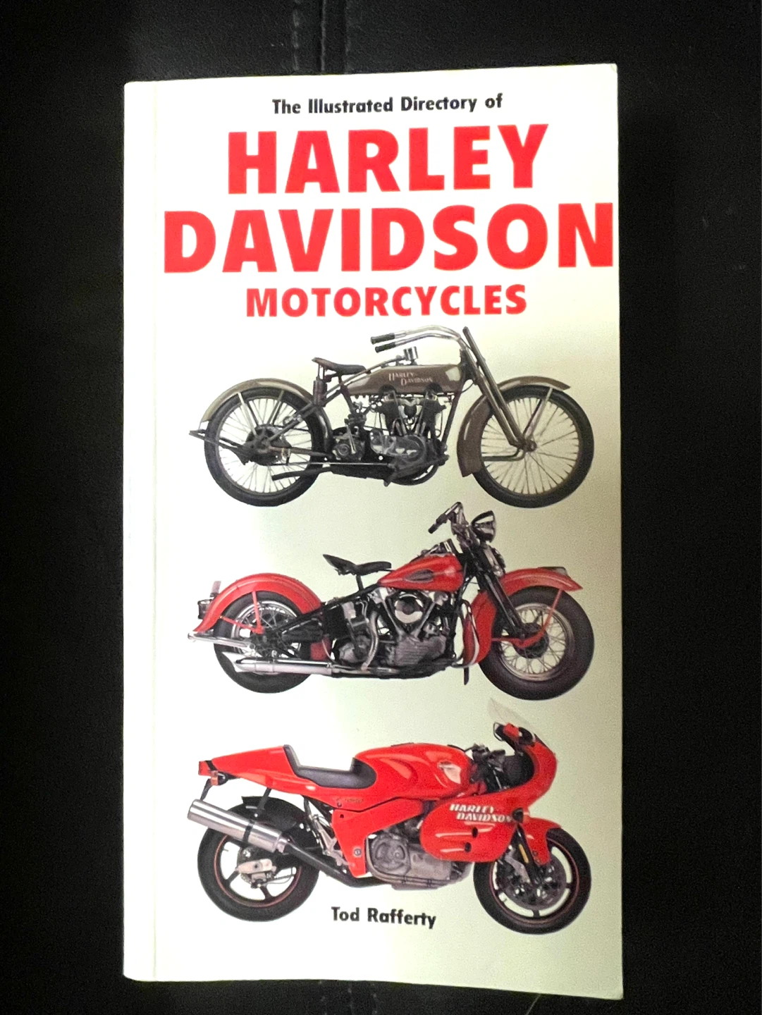The Illustrated Directory of Harley-Davidson Motorcycles Book