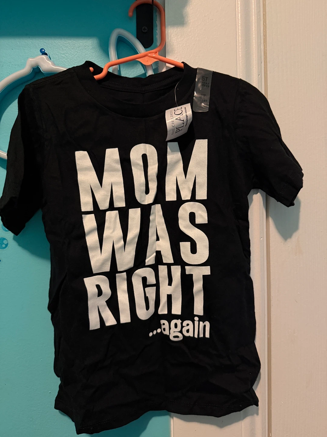 The Children's Place "Mom Was Right" - Black, Size 5T