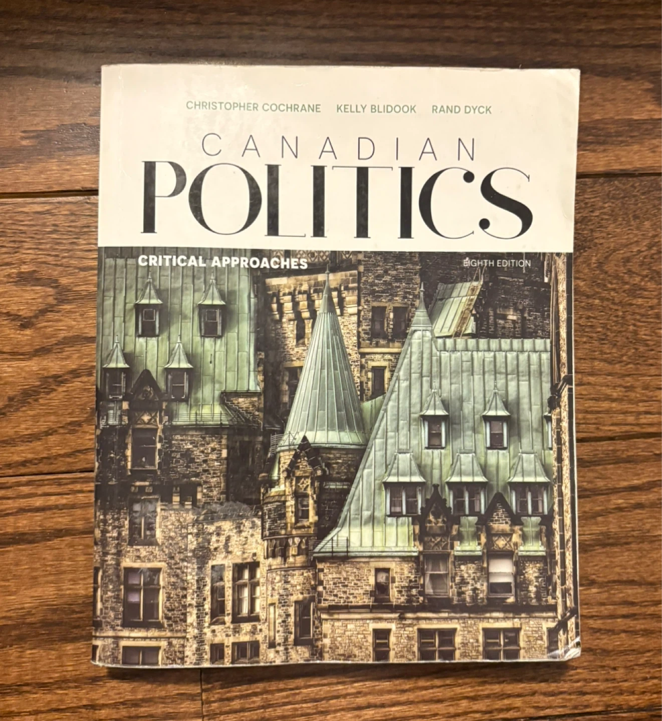 $3 - Canadian Politics textbook - 8th edition