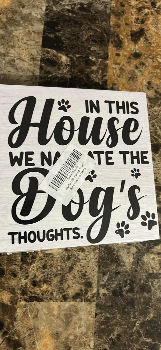 New-Wooden "In This House We Have the Dog's Thoughts" Sign - photo 2
