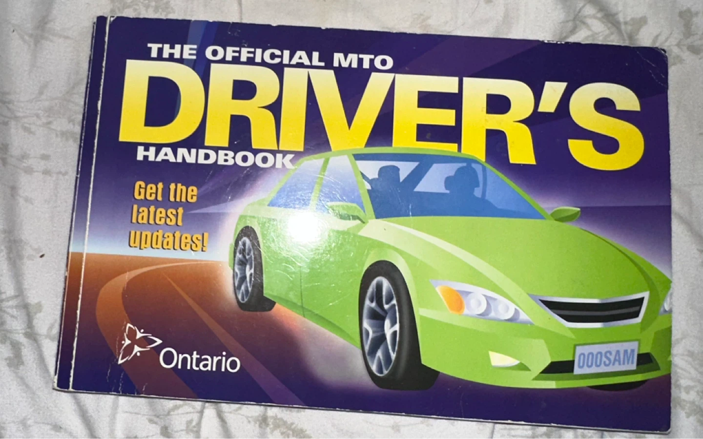 The Official MTO Driver's Handbook Ontario
