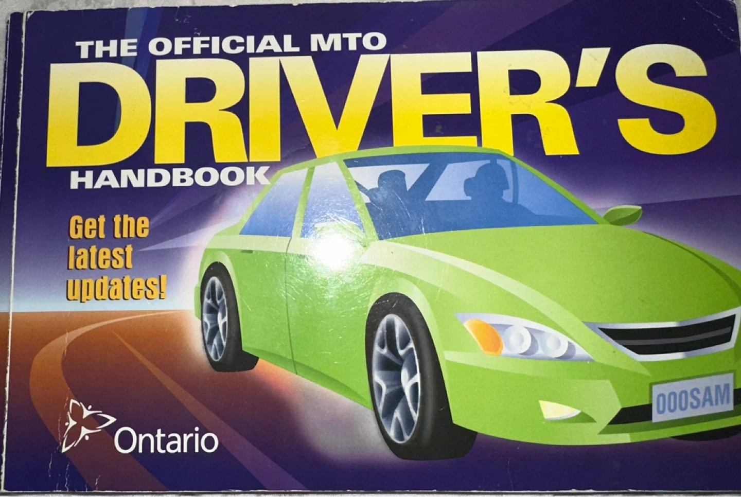 The Official MTO Driver's Handbook Ontario - photo 2