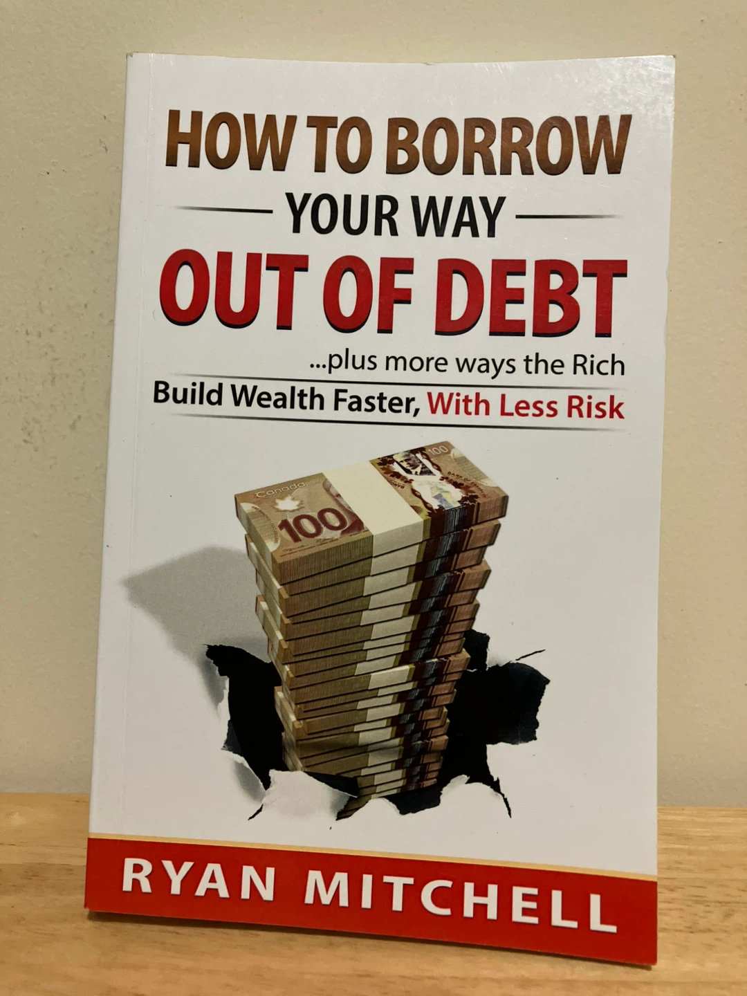 How To Borrow Your Way Out Of Debt by Ryan Mitchell
