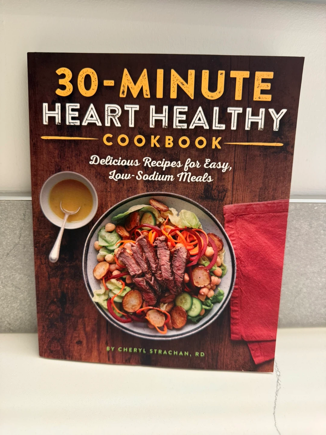 30-Minute Heart Healthy Cookbook – Low Sodium Recipes
