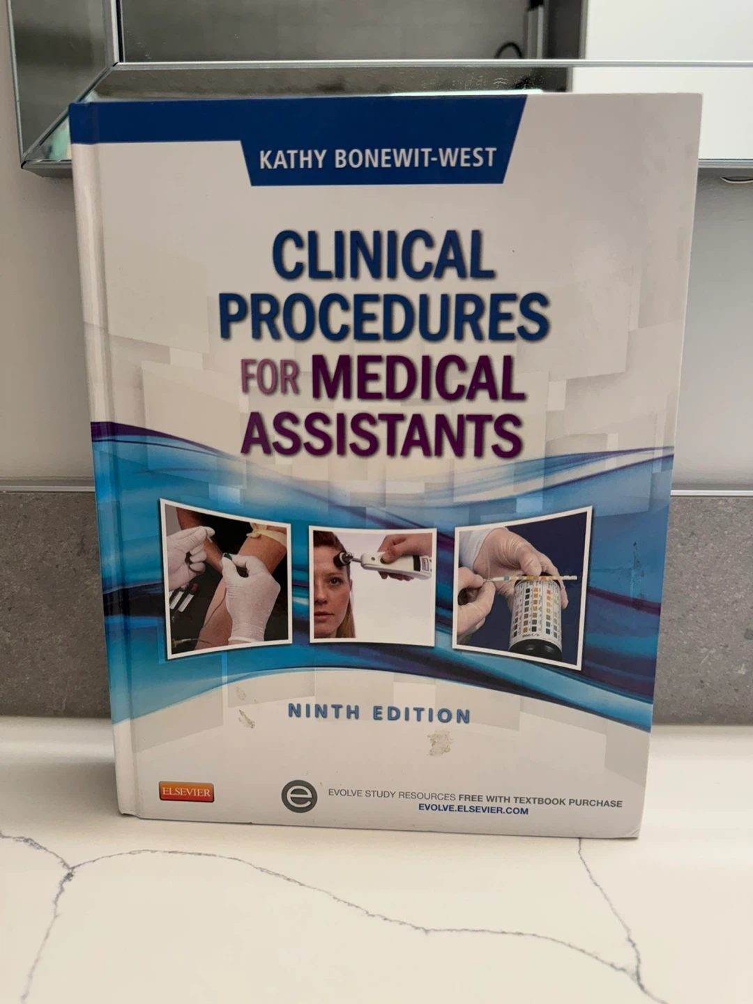 Clinical Procedures for Medical Assistants 9th Edition Textbook