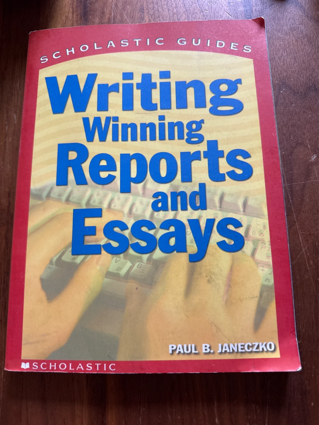 Writing Winning Reports and Essays by Paul B. Janeczko