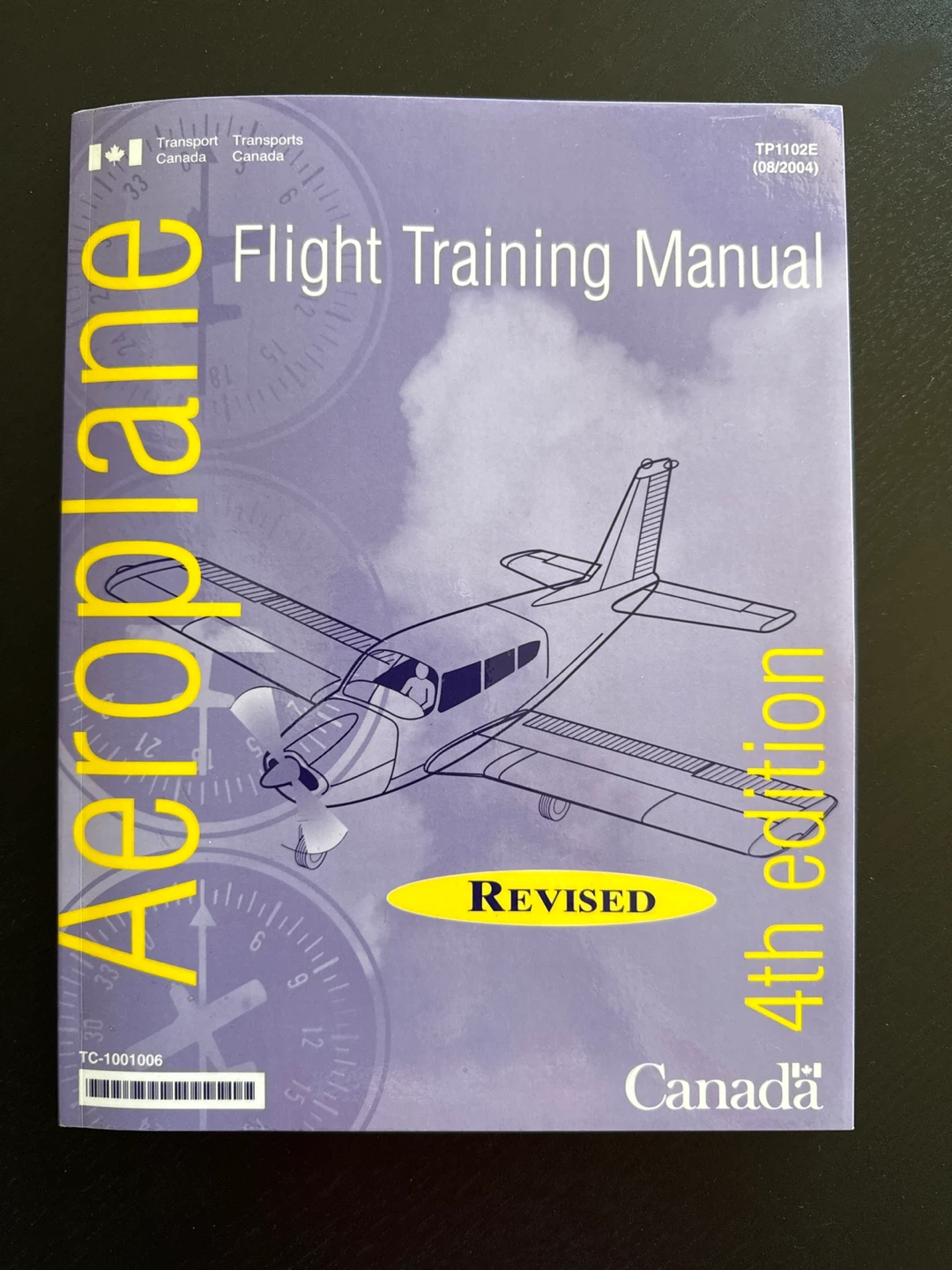 Transport Canada Flight Training Manual - Aeroplane (4th Ed)