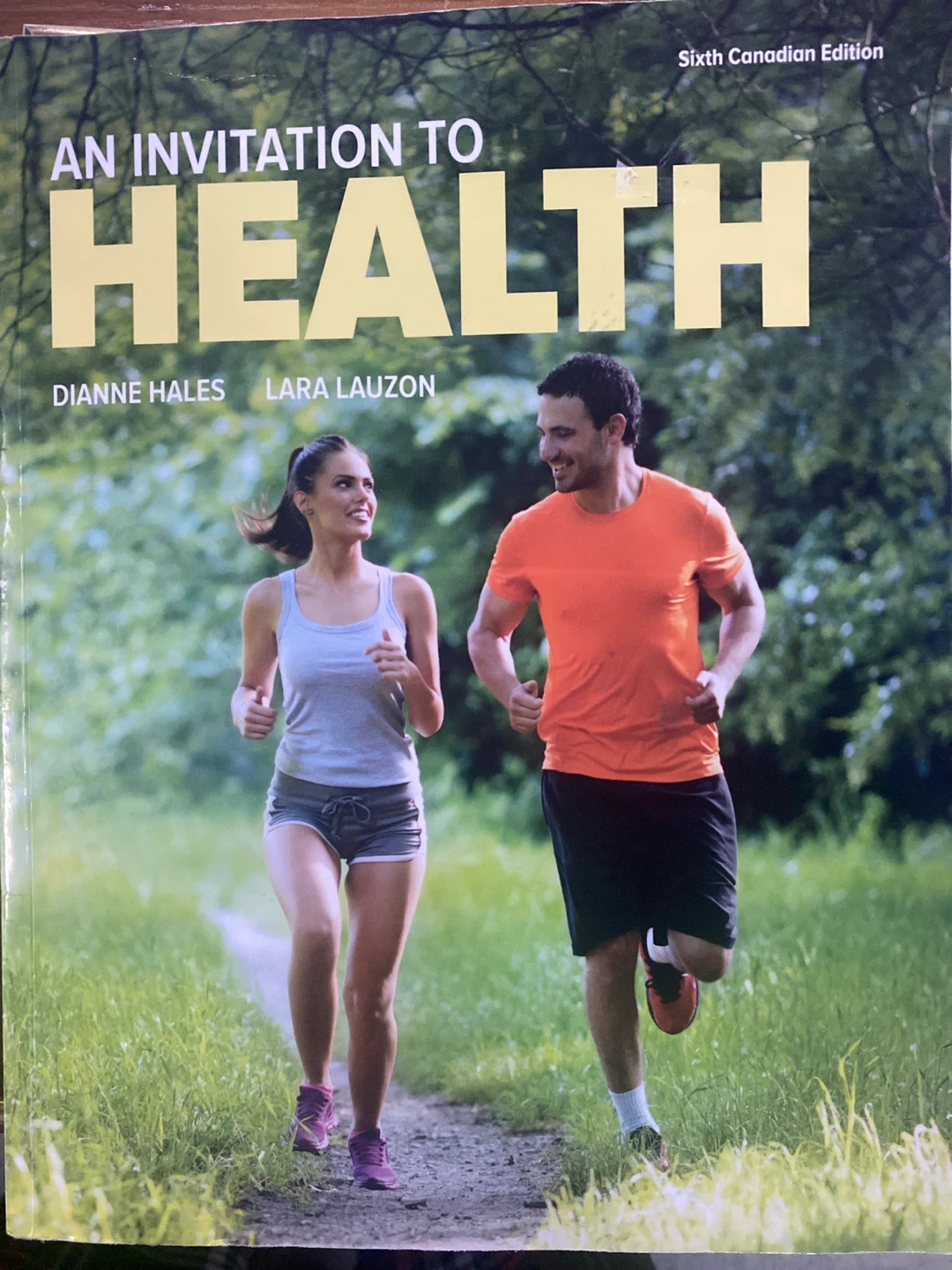 An Invitation to Health Sixth Canadian Edition Textbook