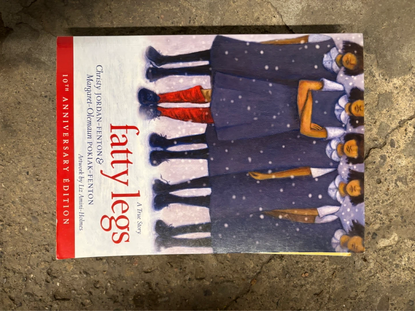 Fatty Legs: A True Story (10th Anniversary Edition)
