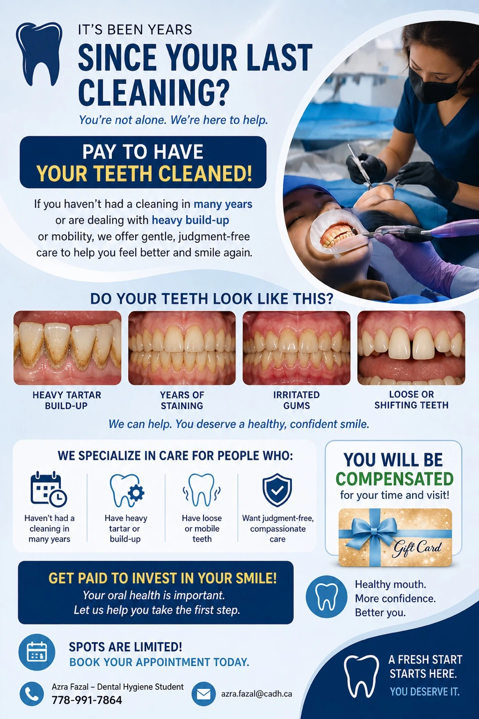 FREE DENTAL CLEANING BY DENTAL HYGIENE STUDENT + CASH REWARD