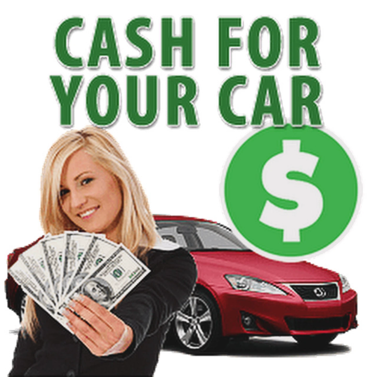 CASH FOR YOUR CARS