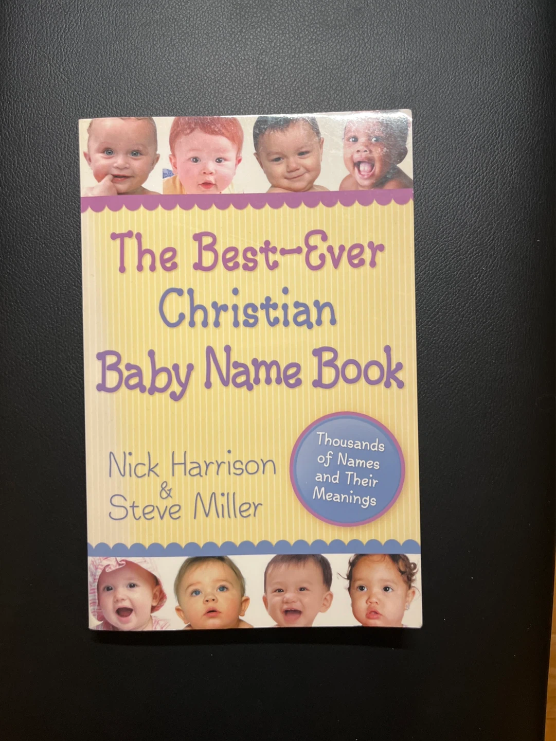 The Best-Ever Christian Baby Name Book
