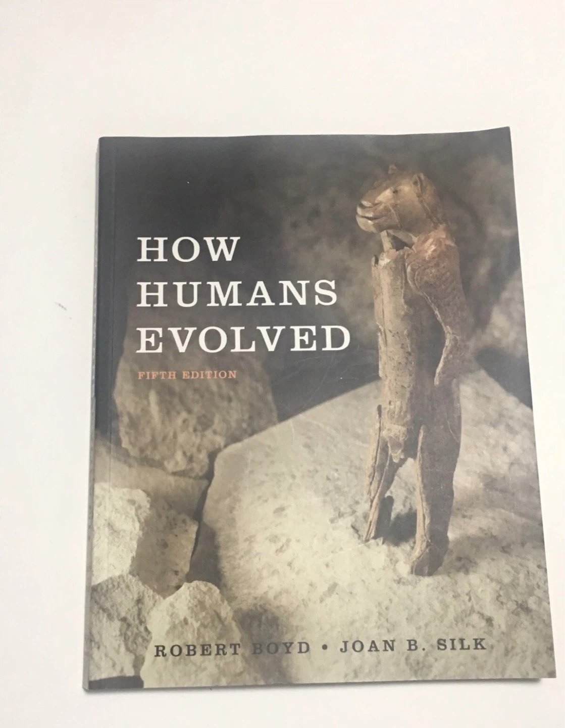 Preowned How Humans evolved by Robert Boyd & Joan B. Silk