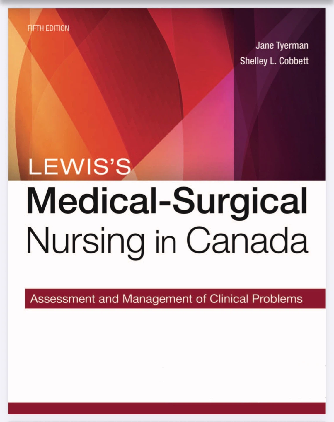 Medical-Surgical Nursing in Canada, Fifth Edition