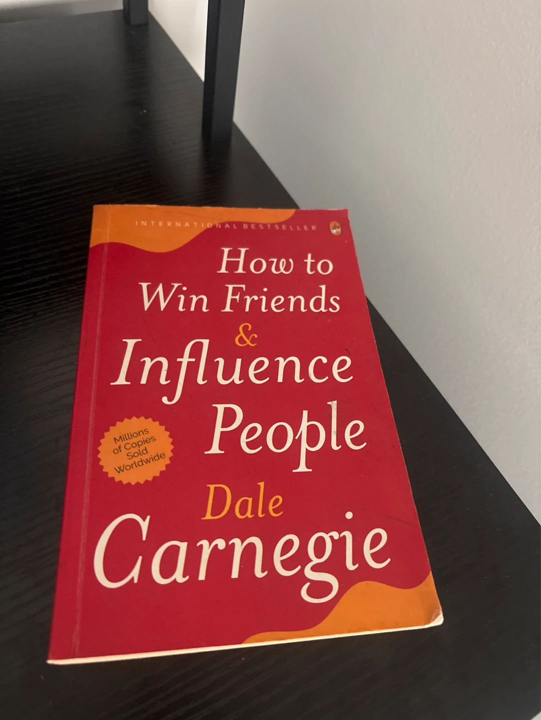 How to Win Friends & Influence People by Dale Carnegie