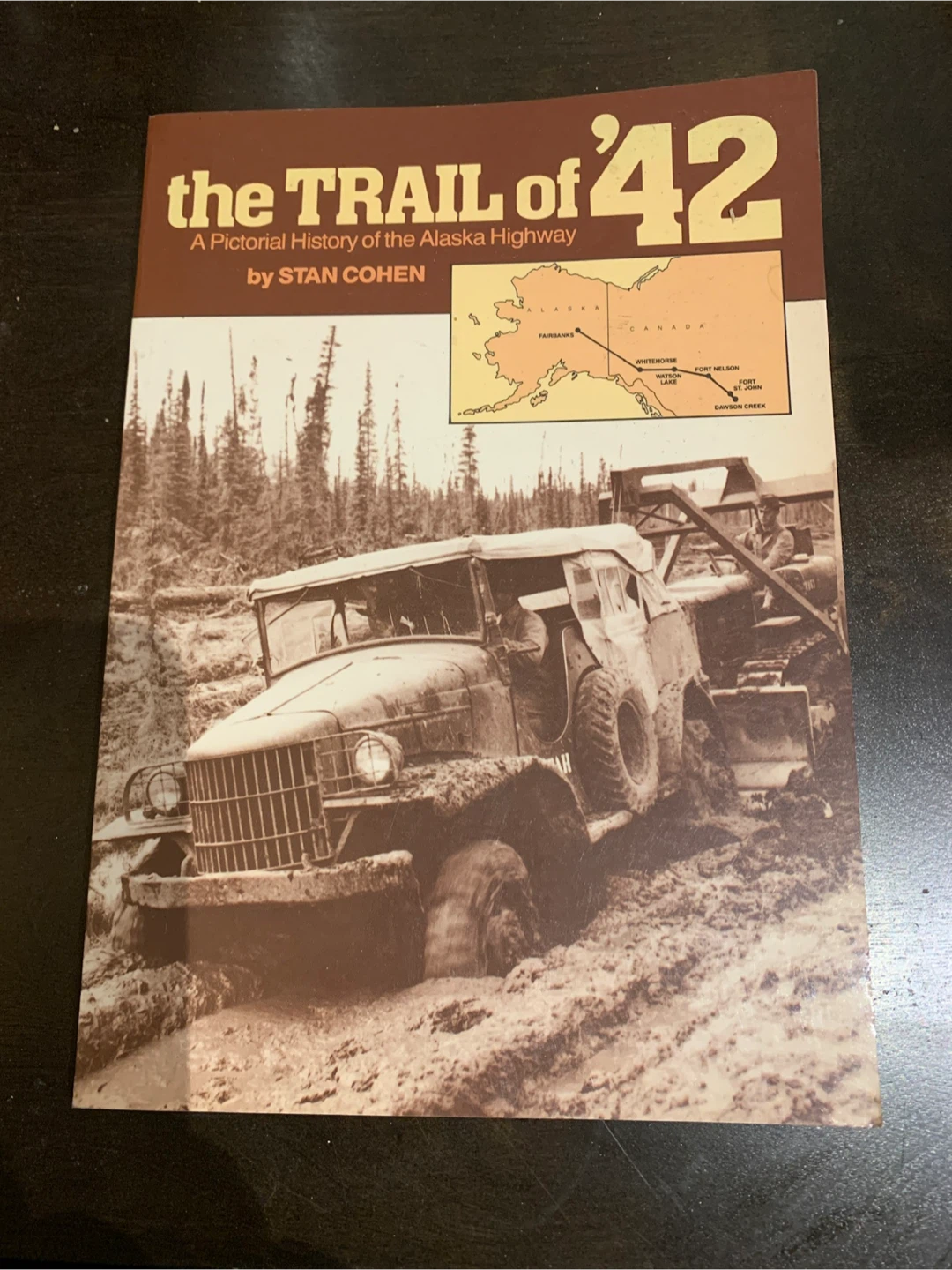 The Trail of '42: by Stan Cohen