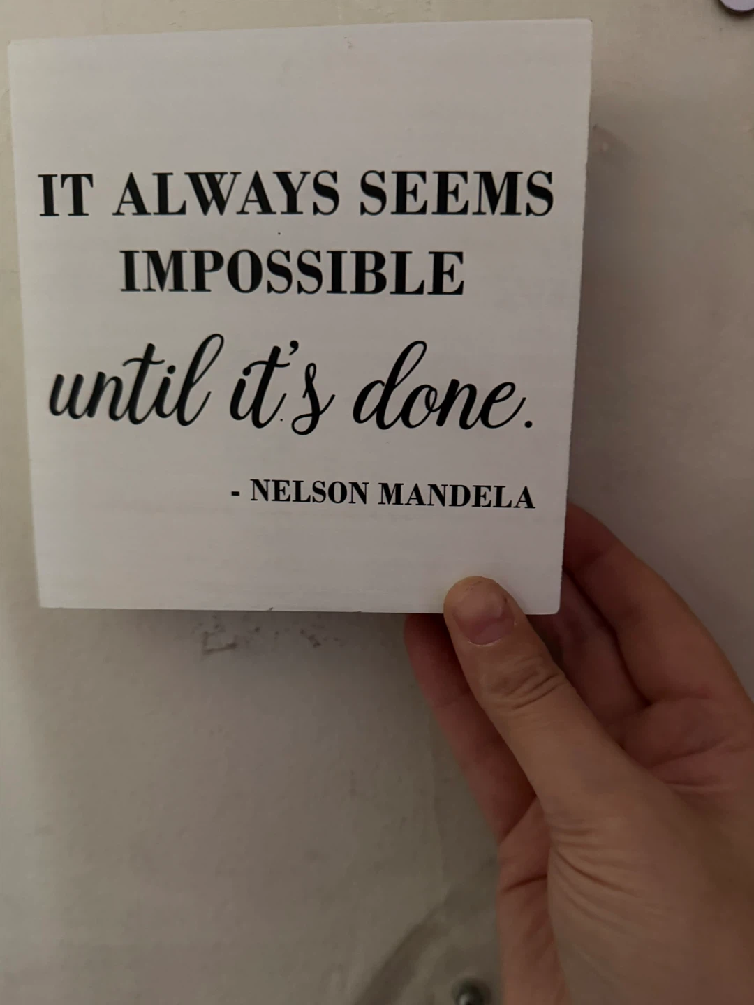 Nelson Mandela Quote Wood Sign