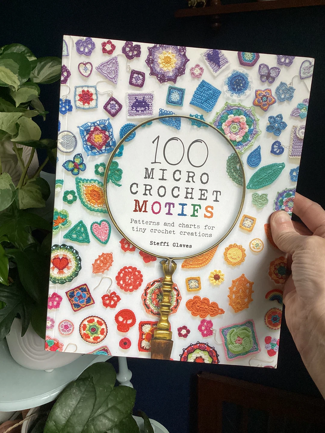 100 Micro Crochet Motifs Book by Steffi Glaves