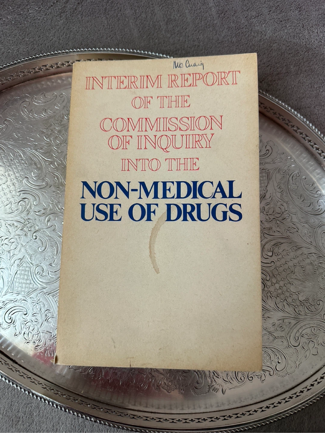 Rare vintage book Non-Medical Use of Drugs