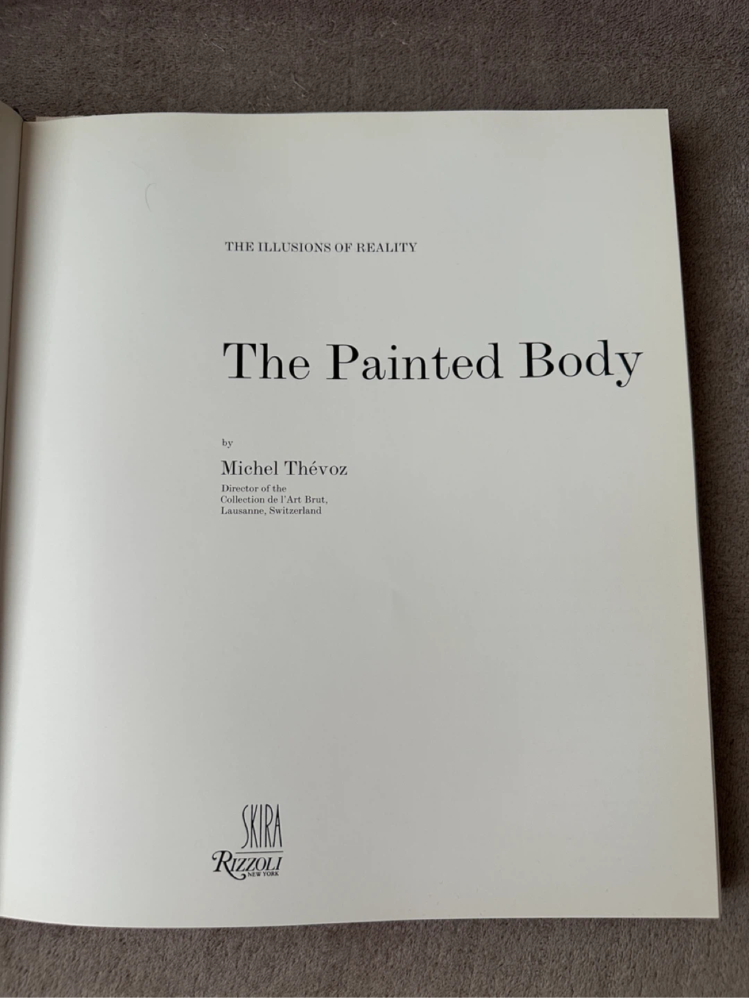 The Painted Body by Michel Thévoz Book 🌱 - photo 3