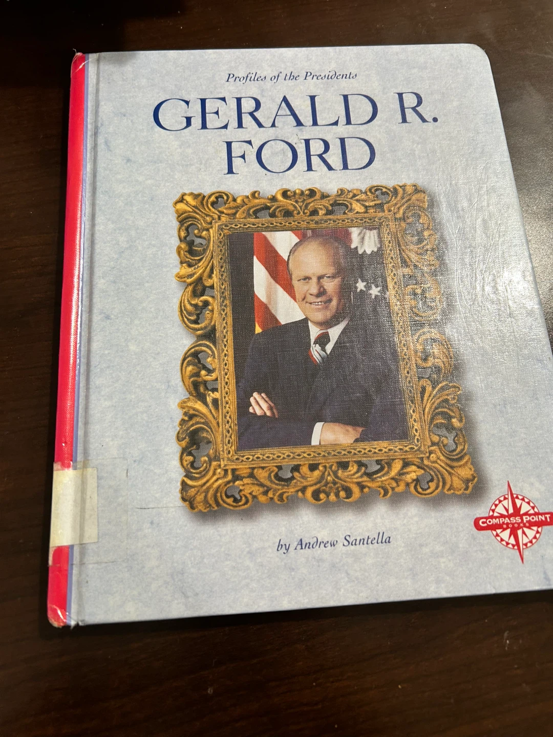 Lot of 3 Kids Books – Gerald R. Ford, Pee-wee’s Tale, On Guard