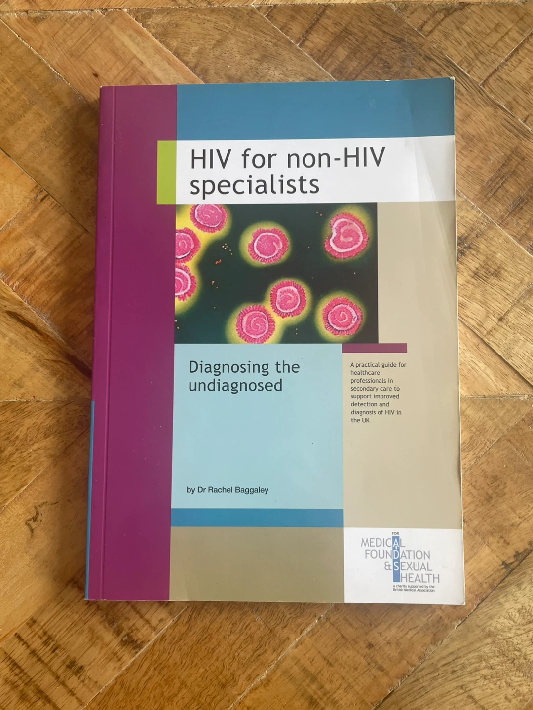 Book HIV for non-HIV specialists: Diagnosing the undiagnosed