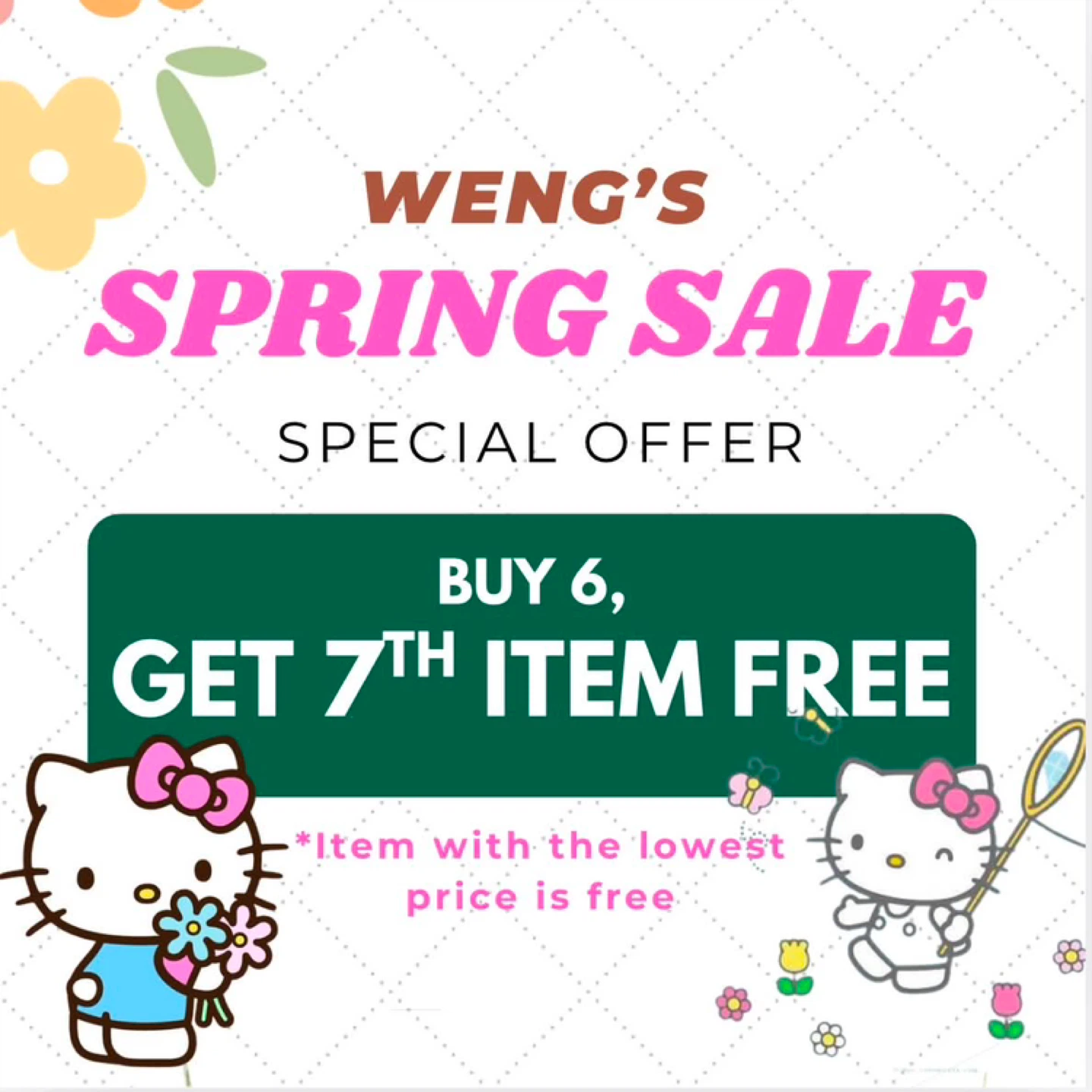 Weng's Spring Sale - Buy 6 Accumulative Get 7th Item Free