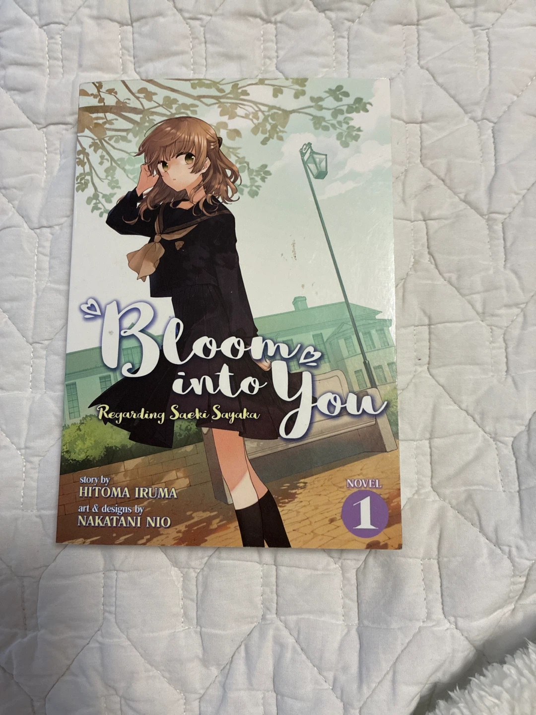 Bloom Into You: Regarding Saeki Sayaka Novel 1