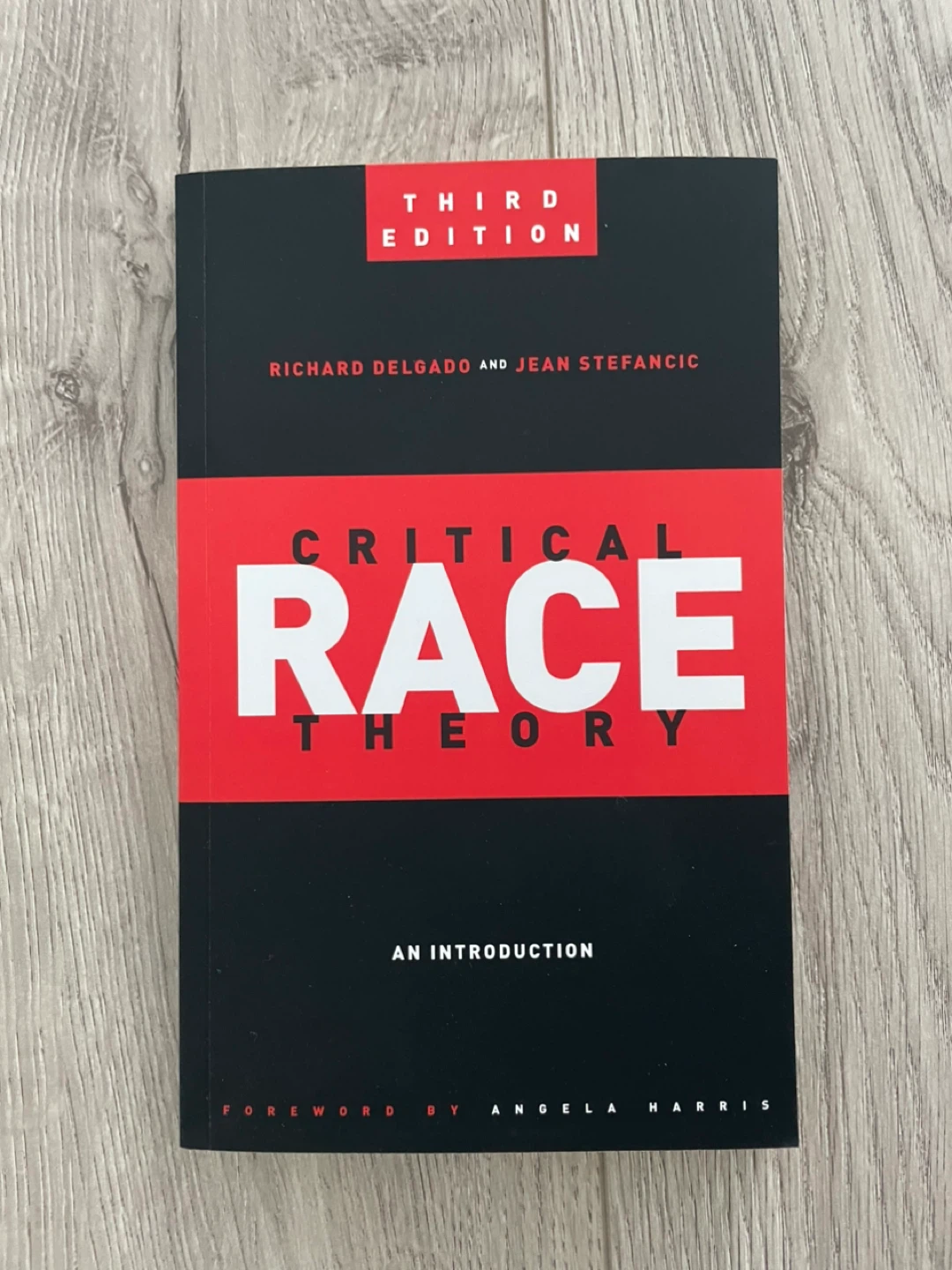Critical Race Theory: An Introduction, Third Edition