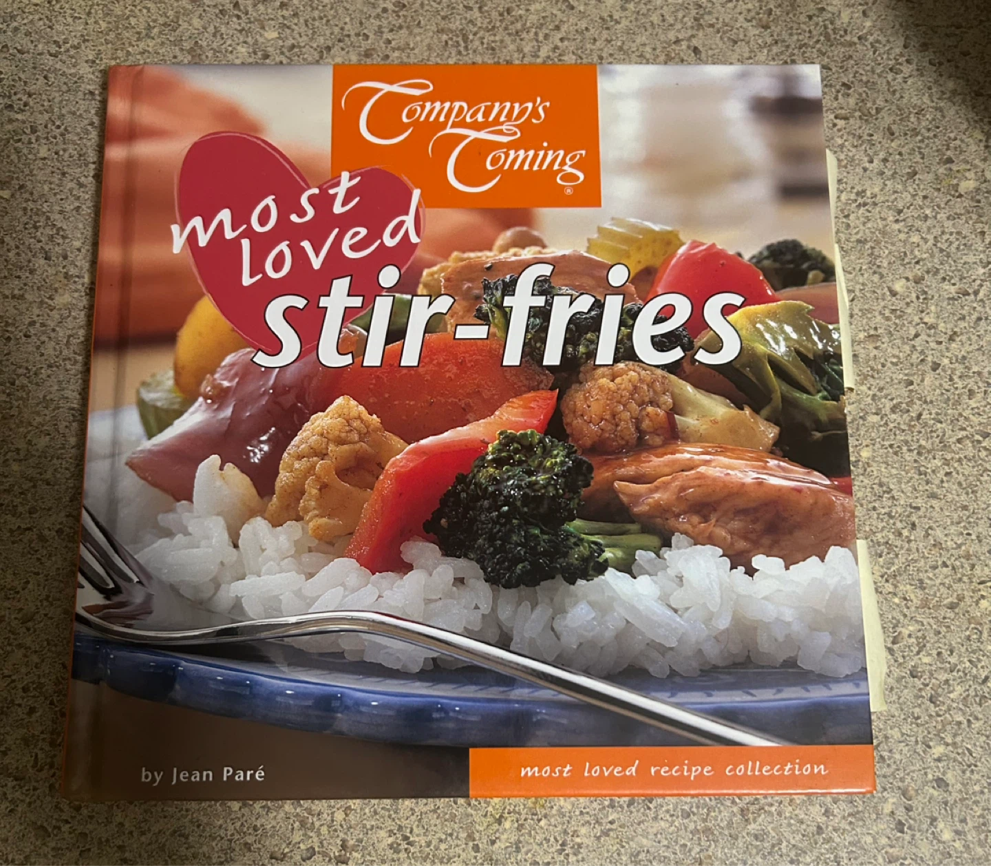 Company's Coming Most Loved Stir-Fries Cookbook