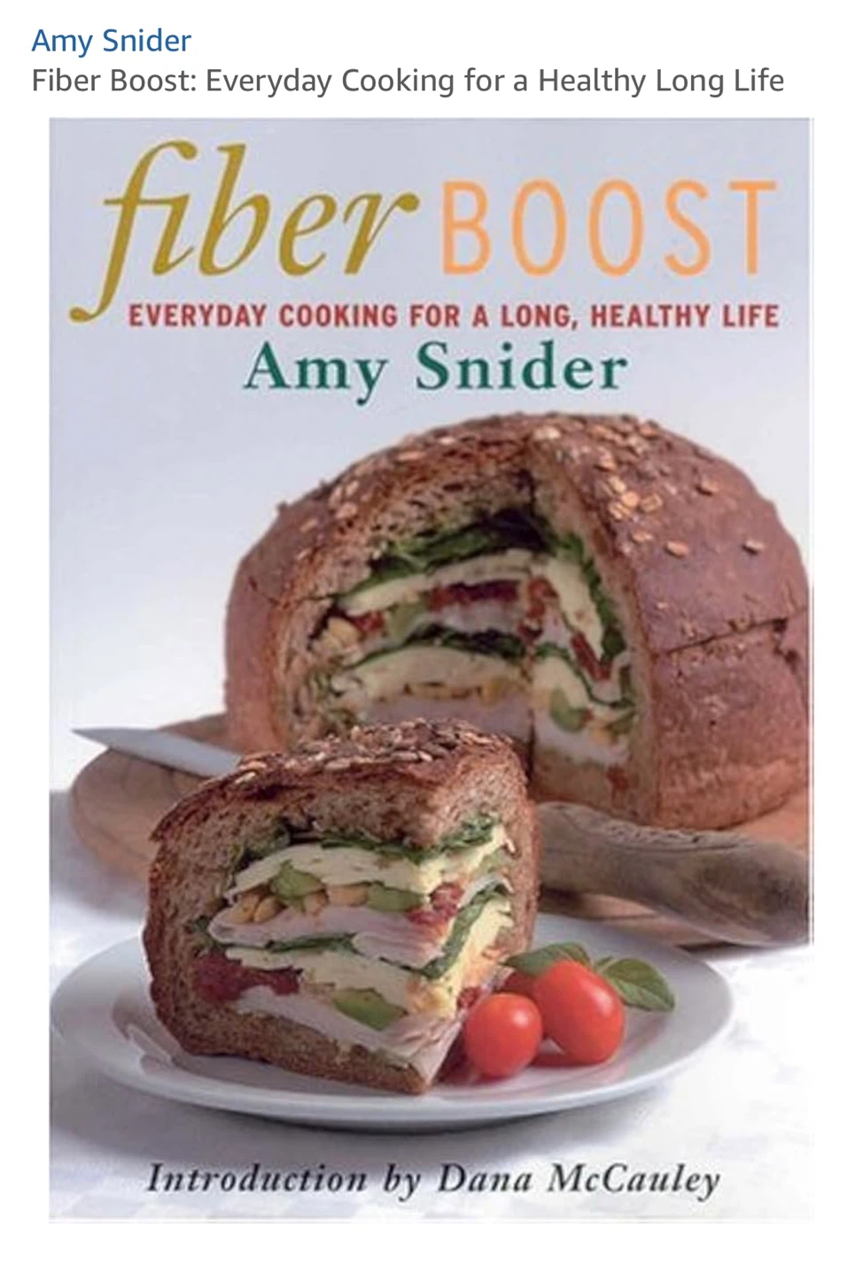 Fiber Boost: Everyday Cooking for a Healthy Long Life Book