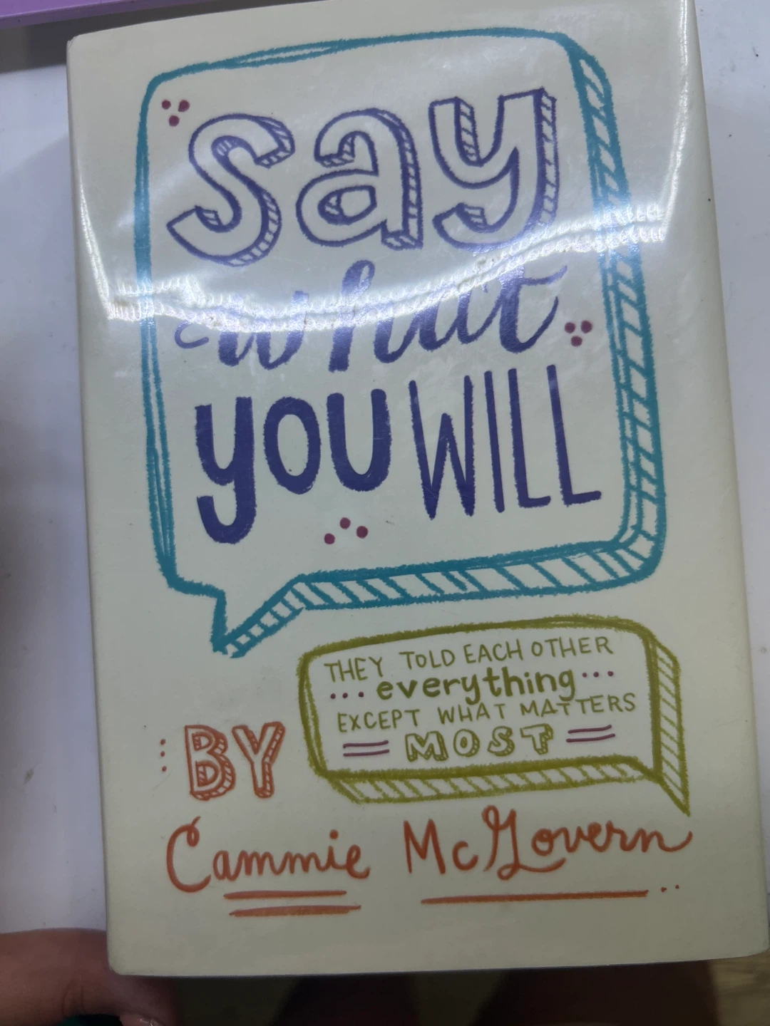 Say What You Will by Cammie McGovern - YA Fiction Book