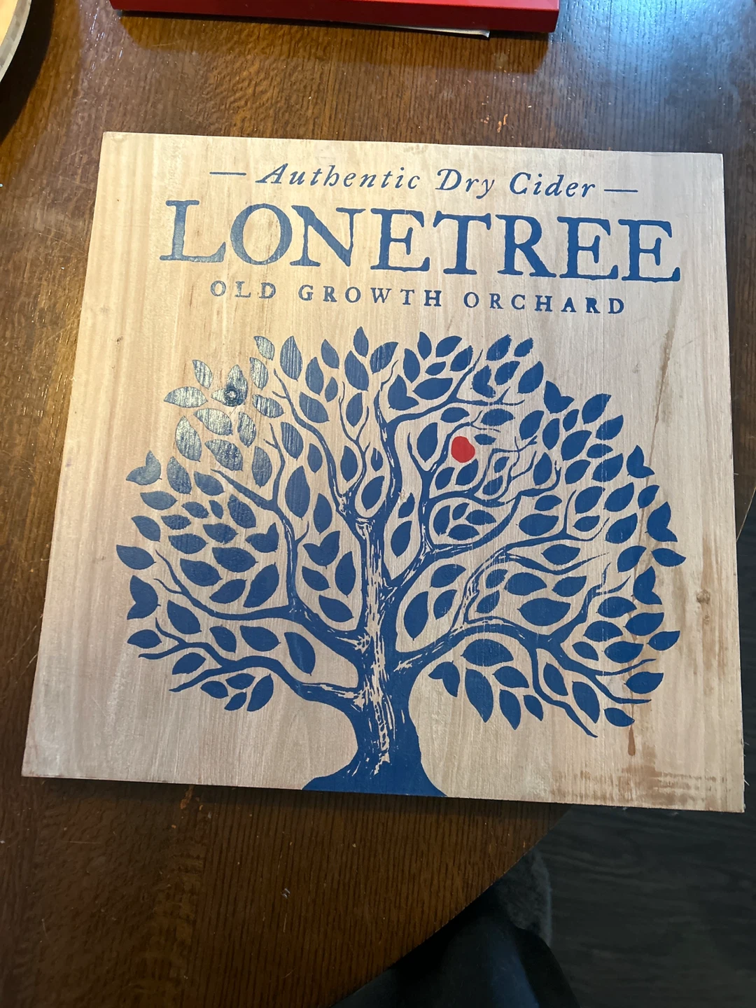 Lonetree Old Growth Orchard Authentic Dry Cider Wood Sign