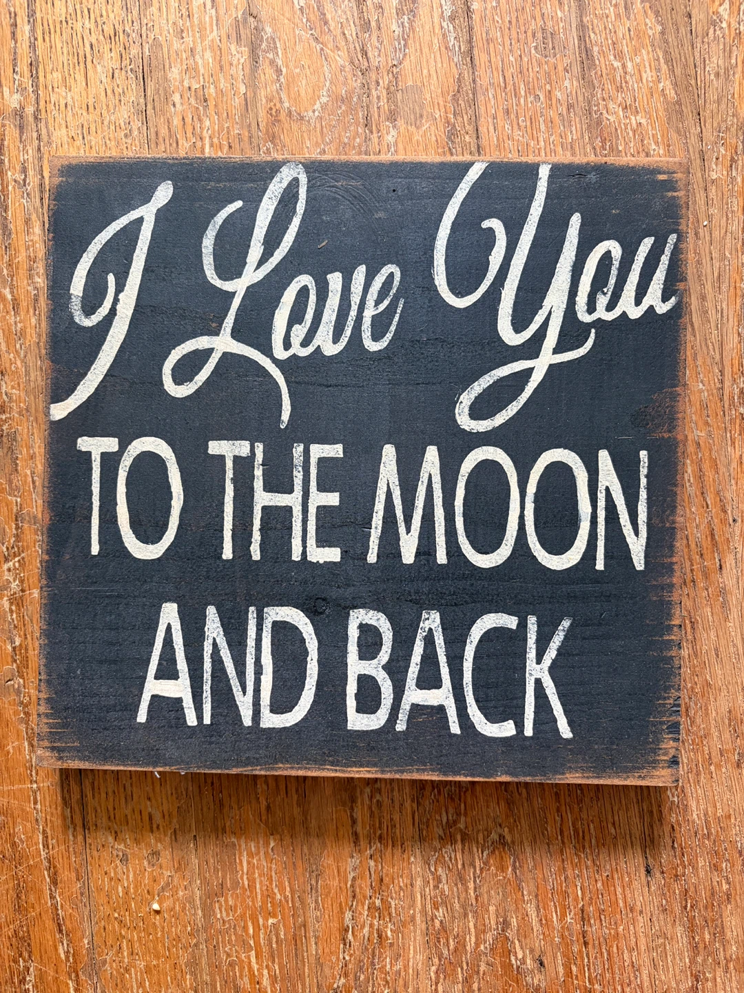 Decorative Wood Sign 'I Love You to the Moon and Back'