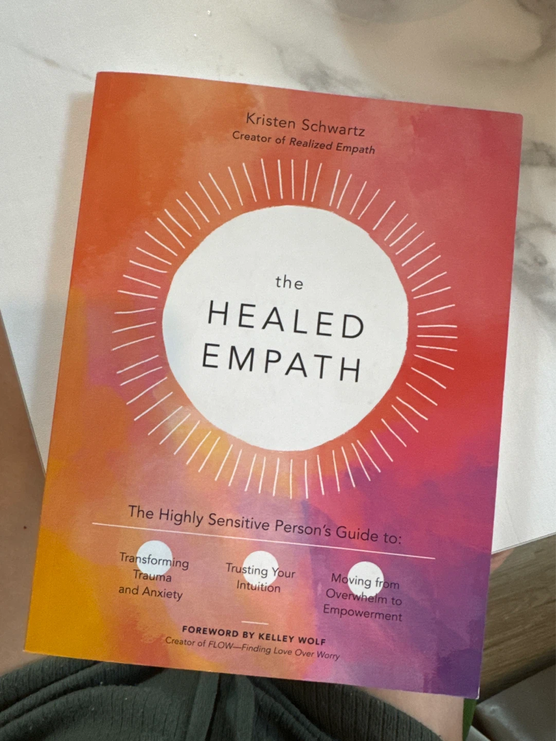 The Guide for the Modern Empath by Kristen Schwartz
