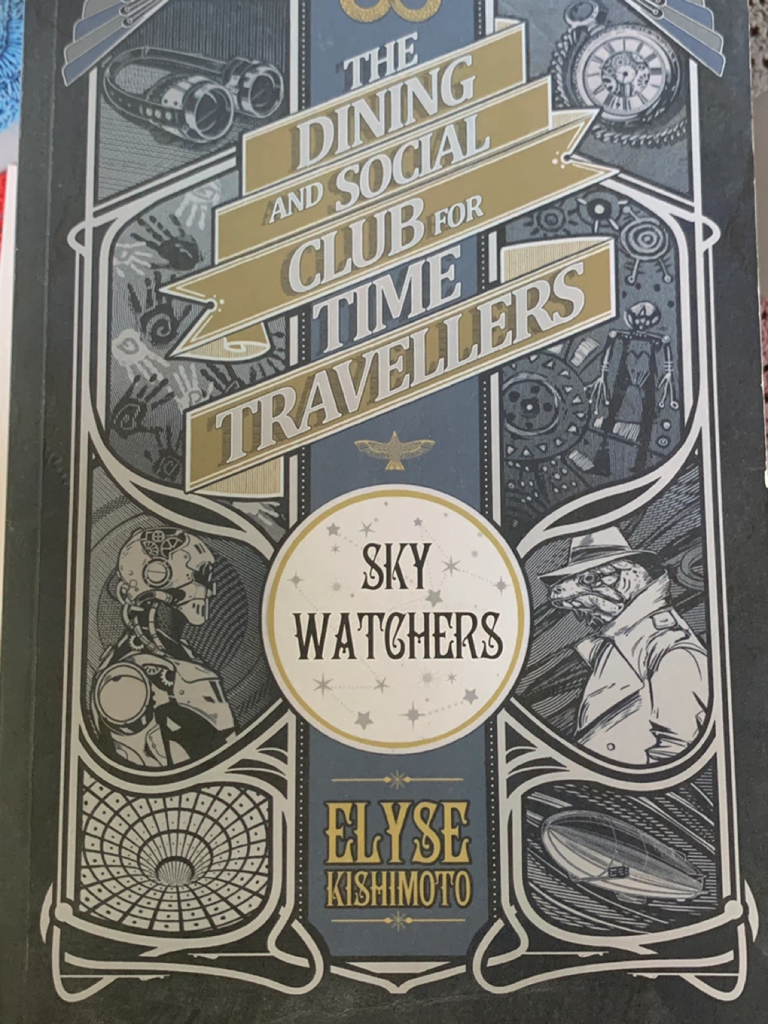 The Dining and Social Club for Time Travellers: Sky Watchers