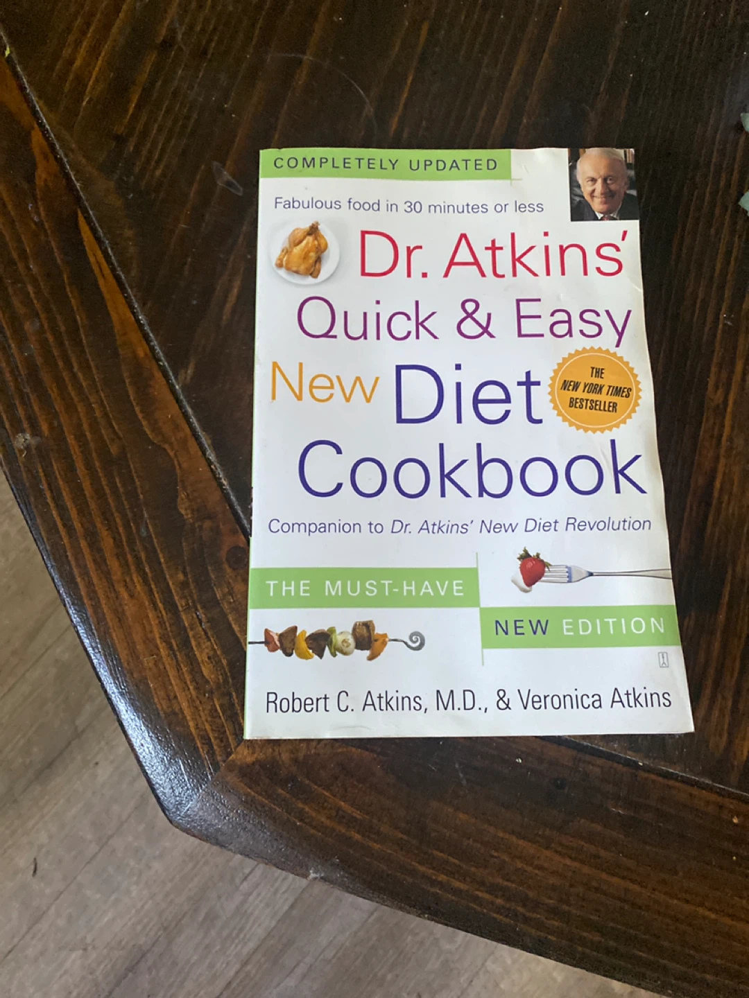 Dr. Atkins' Quick & Easy New Diet Cookbook