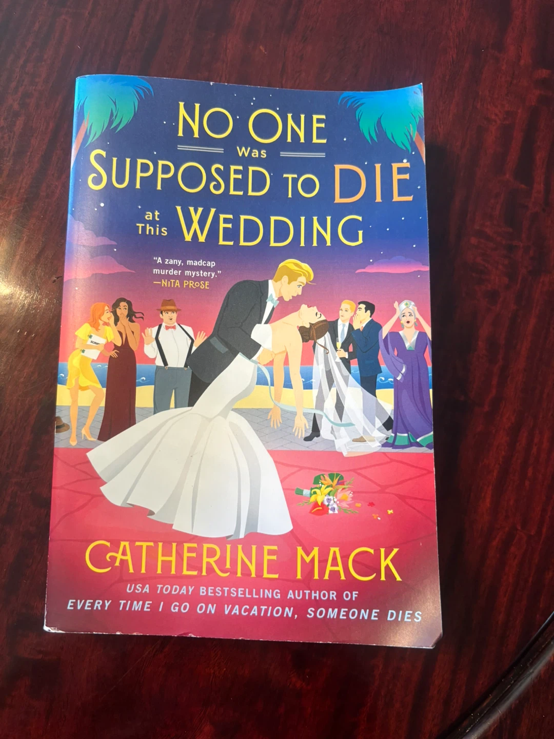 No One Was Supposed to Die at This Wedding by Catherine Mack