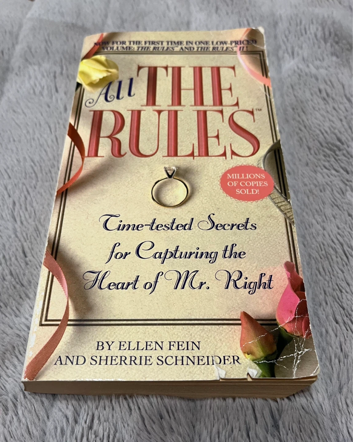 The Rules: Secrets for Capturing the Heart of Mr. Right