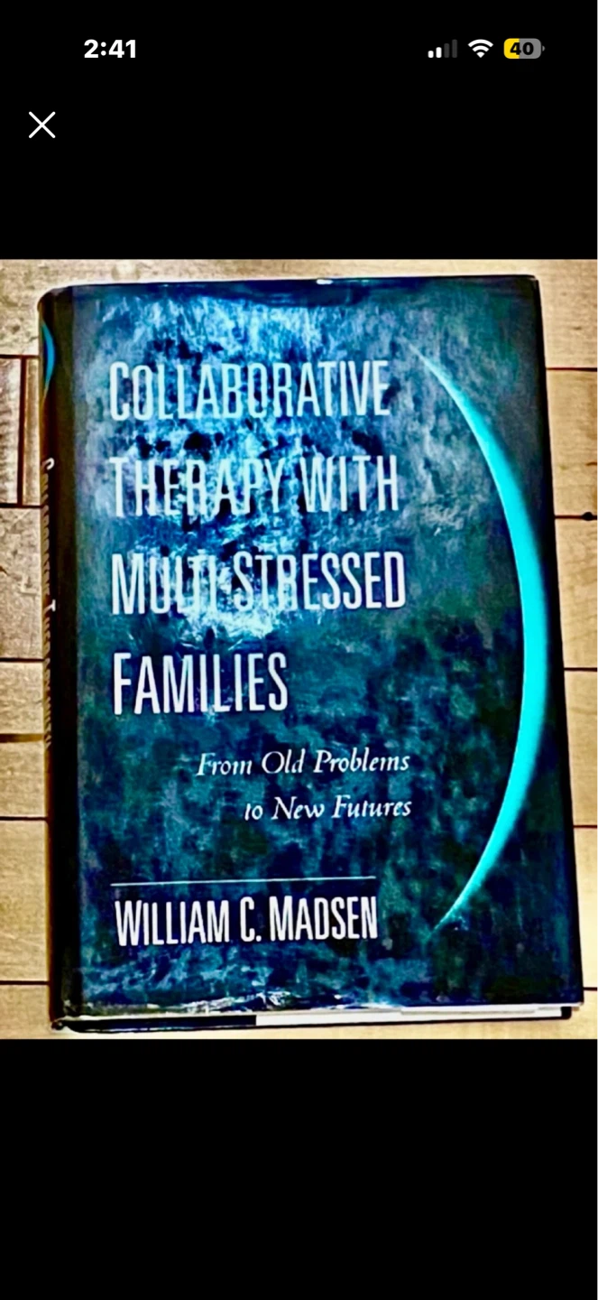 Collaborative Therapy with Multi-Stressed Families