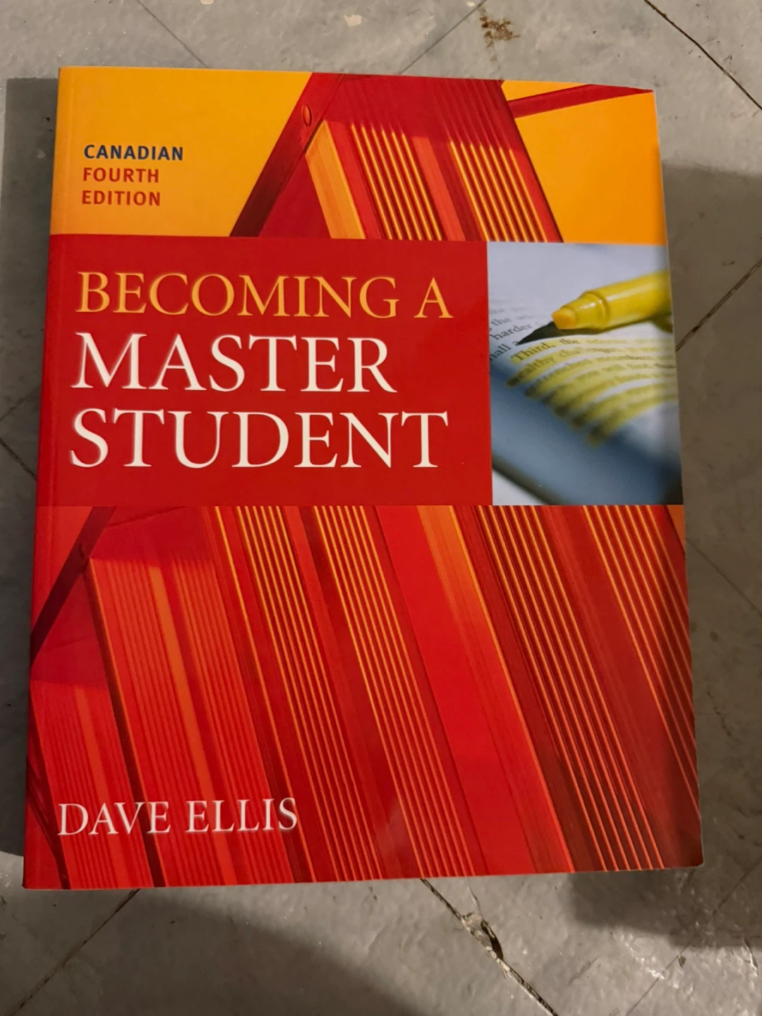 Becoming a Master Student Canadian Fourth Edition Textbook