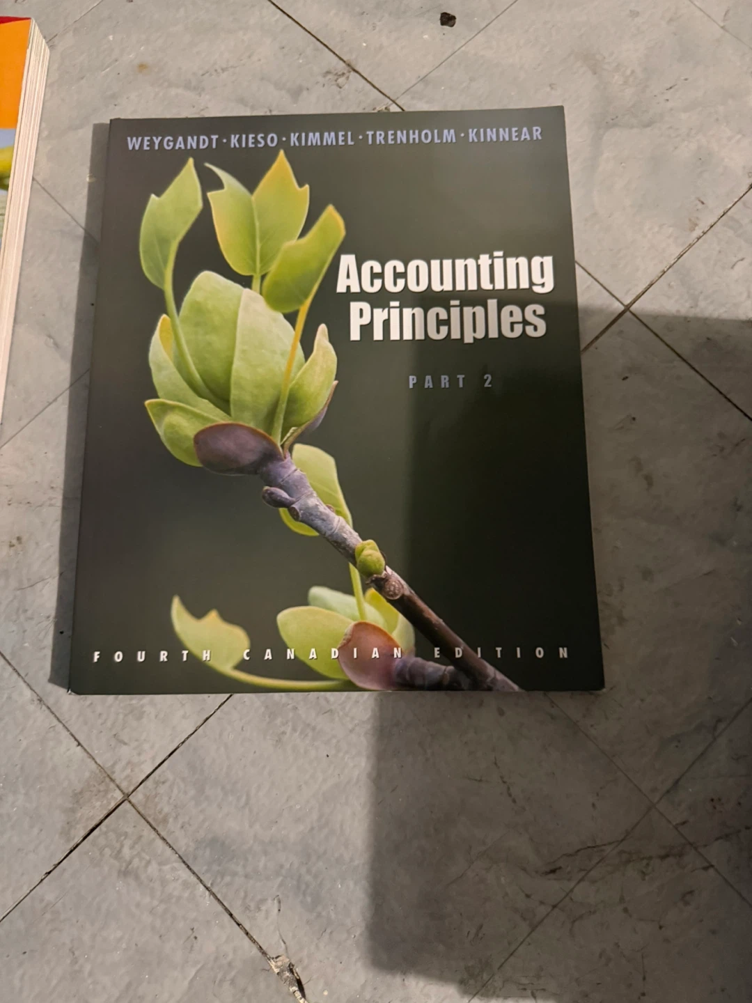 Accounting Principles Fourth Canadian Edition Part 2 Textbook