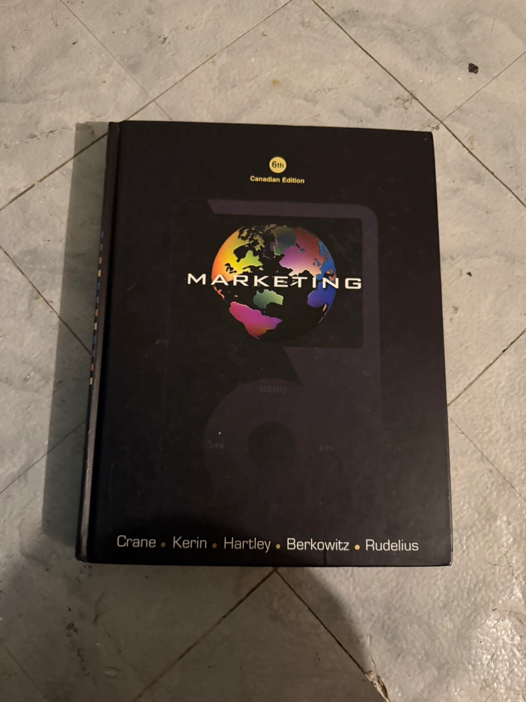 Marketing: Canadian Edition 6th Edition