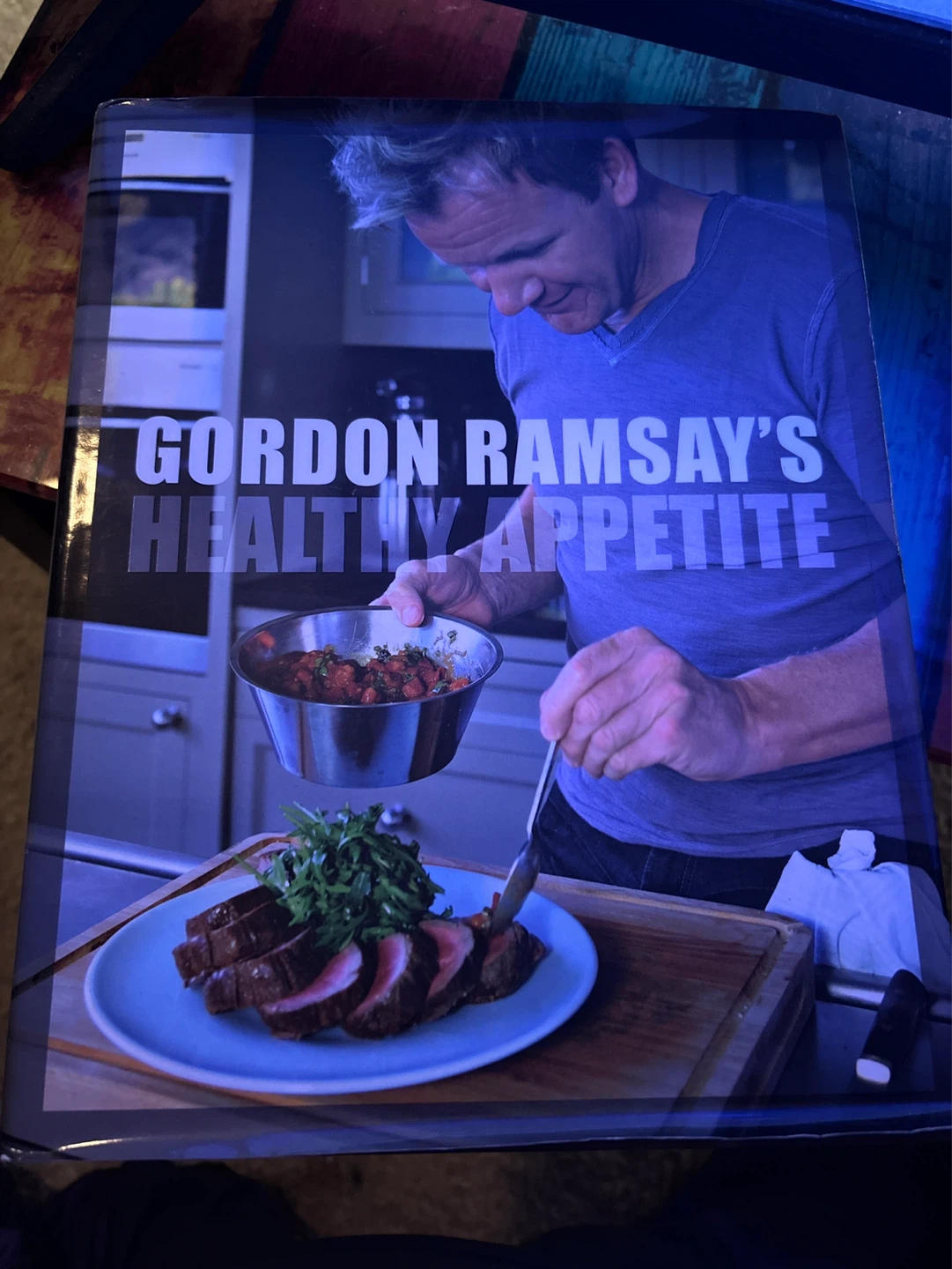 Gordon Ramsay's Healthy Appetite Cookbook