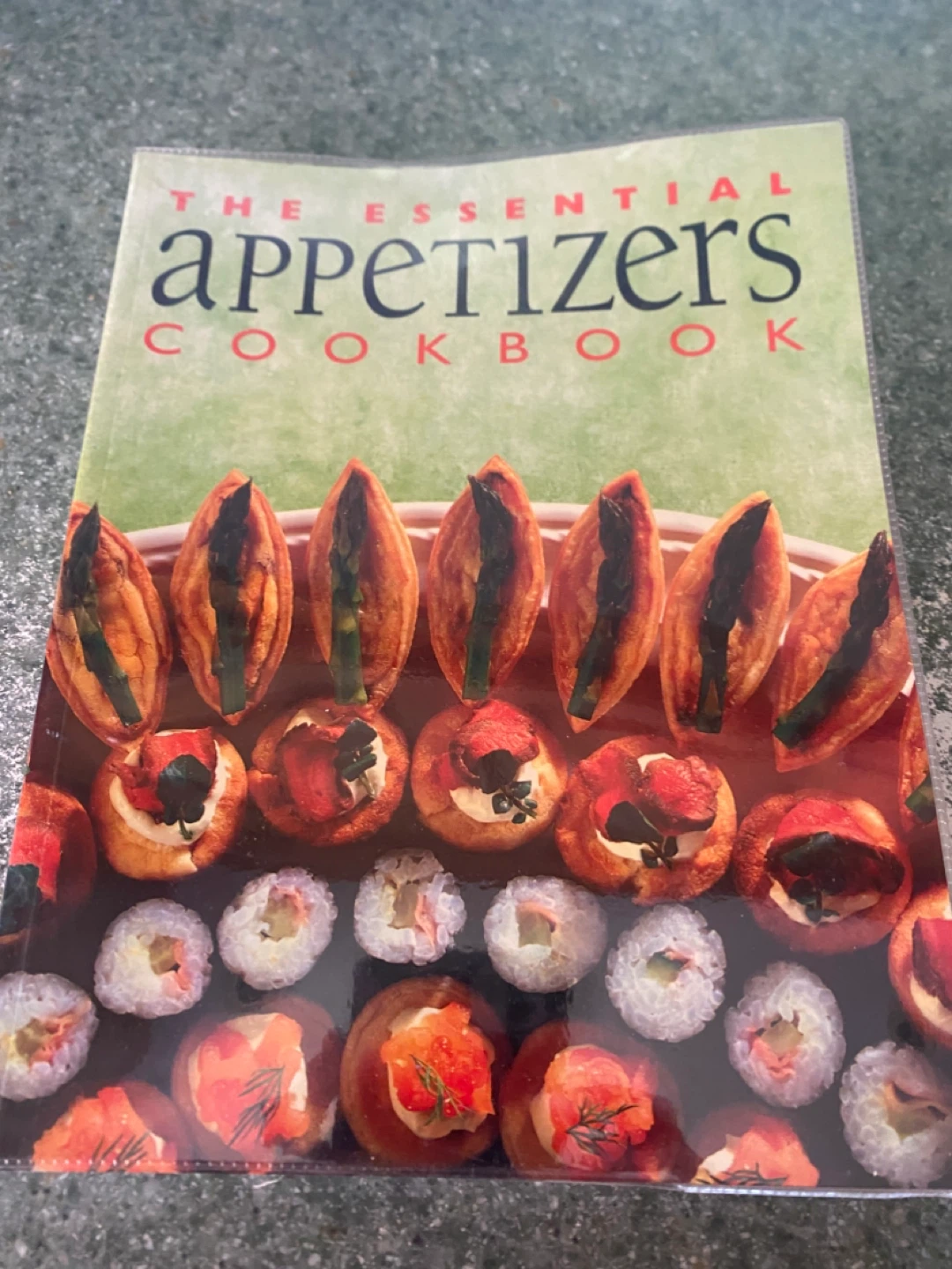 The Essential Appetizers Cookbook - photo 2