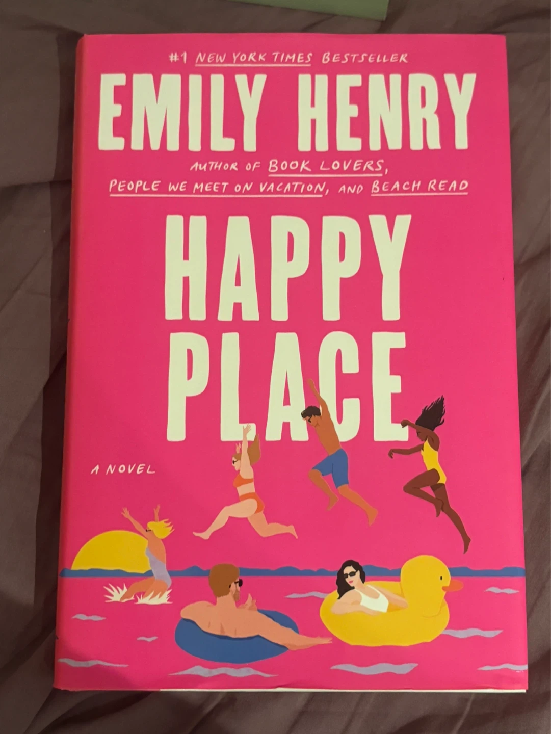 Happy Place by Emily Henry Novel