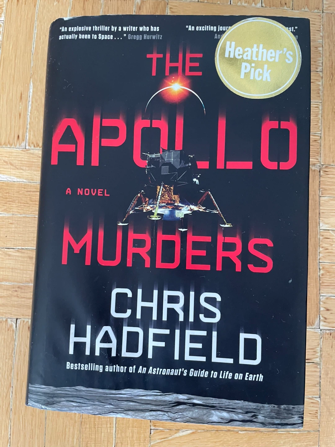 The Apollo Murders Chris Hadfield Hardcover Book - photo 2